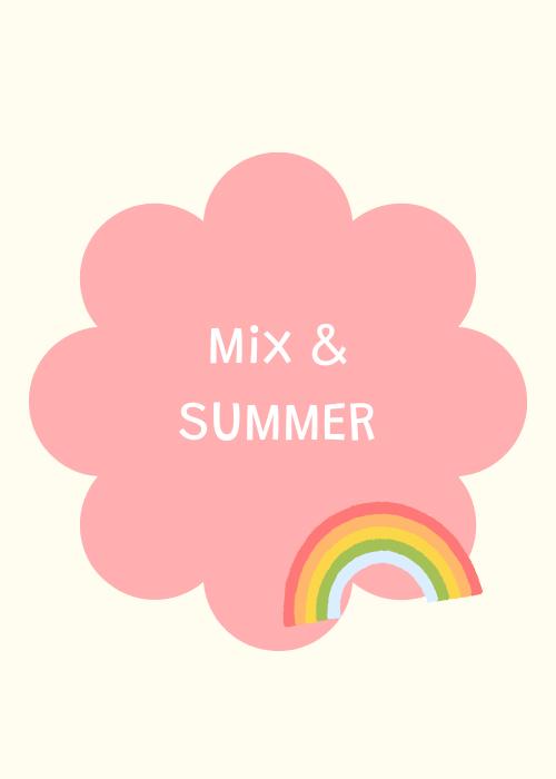 Mix & Summer